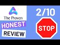 The Proven Review | ⛔ WARNING! ⛔ | The Proven HONEST Review