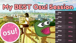 My Best Osu! Session