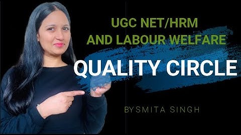 Quality Circle I NTA UGC Net I Smita Singh Edutainment
