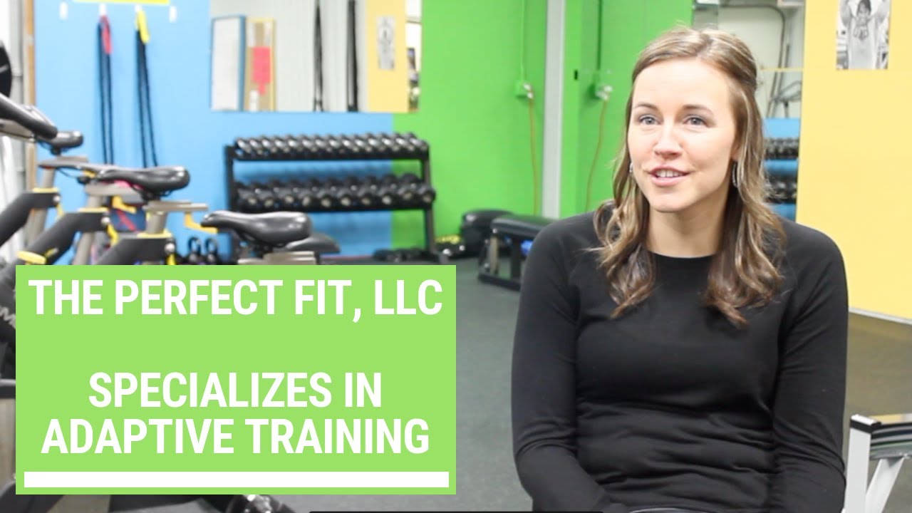 Why Holly Janson Does Adaptive Fitness Training at The Perfect Fit, LLC