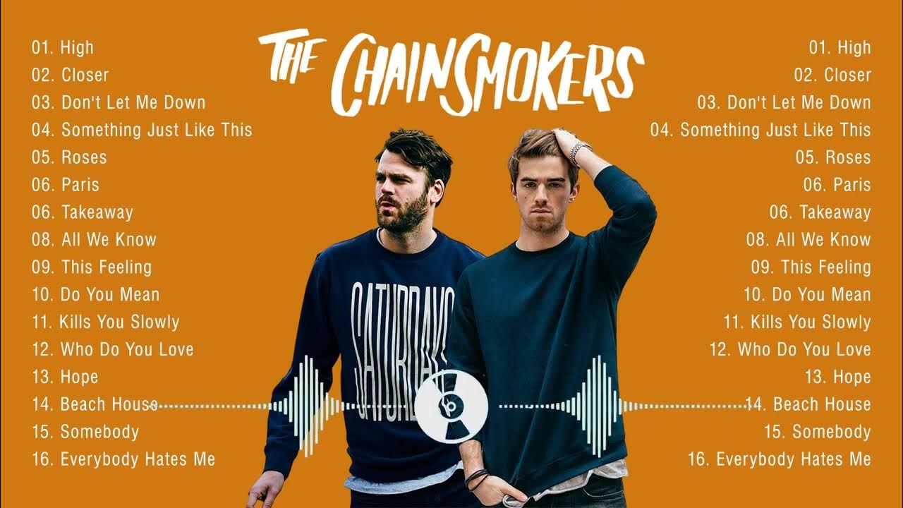 The Chainsmokers Greatest Hits Full Album 2022 Top 20 Best of The