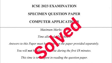 ICSE 2023 Computer Applications Specimen Question Paper|Full Solved