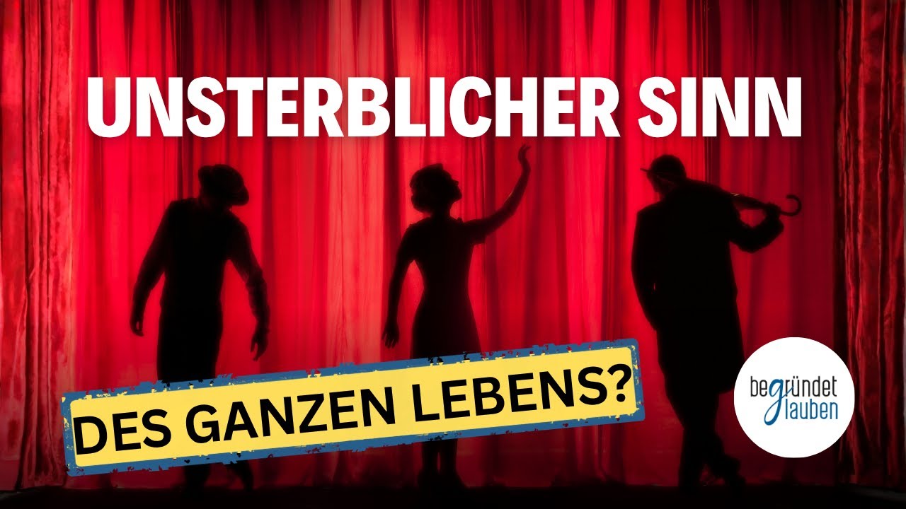 Sinn fürs Ganze Leben? | Eine Rolle in Gottes „unsterblicher Partie“ | N. Hoerster | C. S. Lewis