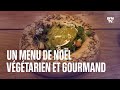 Un nol vgtarien et gourmand  oui cest possible