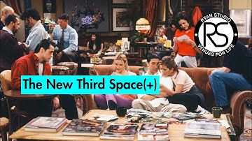 Building A New Third Space(+)