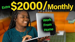 Earn an Extra $2000 Working from home | Top Work From Home Jobs | No Experience screenshot 4