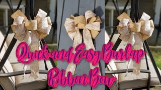 Quick and Easy Burlap Ribbon Bow  Learn How To Make Your Own Burlap Bow For Home Décor Weddings etc