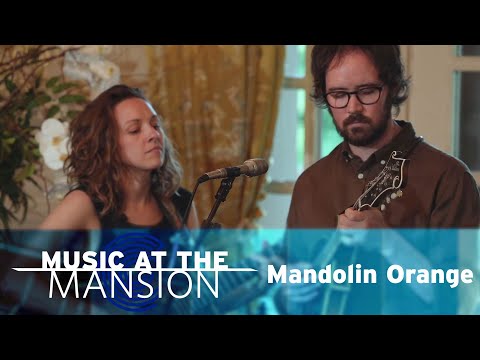 Music at The Mansion: Mandolin Orange