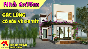 AN2214 | Mẫu Nhà Cấp 4 Gác Lửng 6x15m với 3 Phòng Ngủ Đẹp nhất | Nhà Đẹp Anhouse