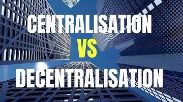 Centralised and Decentralised Structures - INCLUDES BUSINESS EXAMPLES