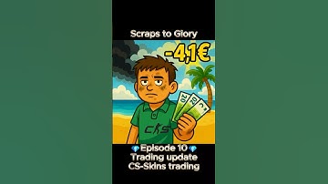 Scraps to glory - CS 2 trading, ep10 #cs      #cs2skins      #cs2