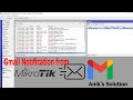 Gmail Notification from MikroTik router || Latest Video 2022 ||