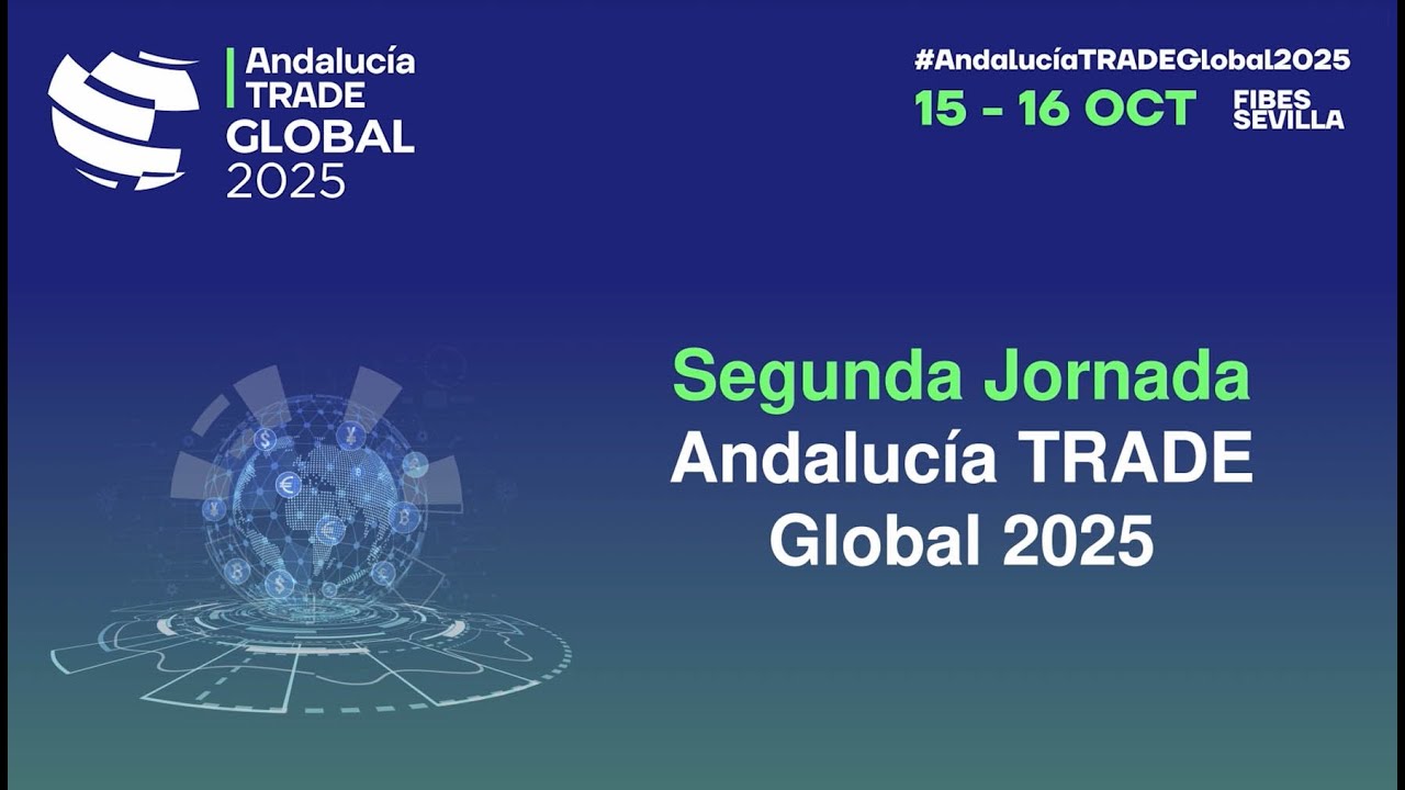 Segunda jornada de Andalucía TRADE Global 2025