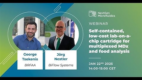 NGM Webinar: Self-contained, low-cost lab-on-a-chip cartridge for multiplexed MDx and food analysis