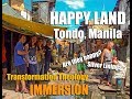 Happy Land, Tondo, Manila | Documentary | Final Output for Transformation Theology by Reloj, SGT