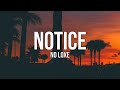 N0 loxe - Notice (Lyrics)