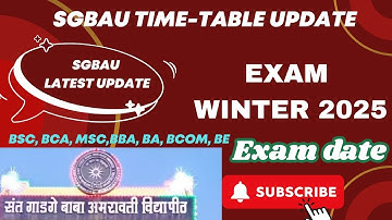 Exam alert‼️⚠️⚠️ SGBAU W-25 Exam update || Exam time-table update || exam date ||Upcoming sem exam