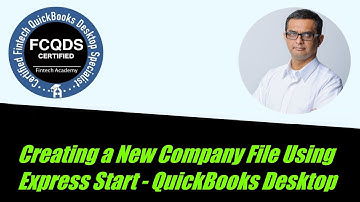 4 Steps to create a New Company File in QuickBooks Desktop