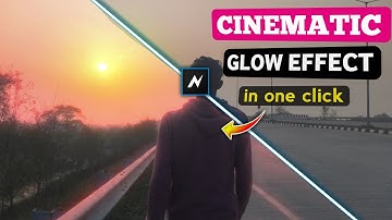 Cinematic Soft Glow Effect Video Editing In Node Video App Tutorial