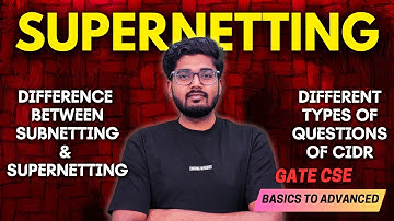 L-24 Supernetting vs Subnetting | Subnet Mask, Supernet Mask | GATE CSE