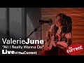 Valerie June — All I Really Wanna Do (live for The Current)