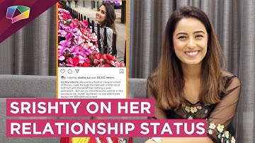 Srishty Rode Opens Up About Her Relationship Status