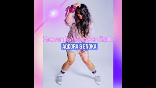 Aqcora / Enoka -  Heaven is a Place on Earth  - Short Teaser