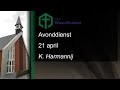 Avonddienst 21 april  k harmannij  ngk waardhuizen