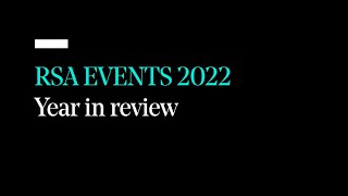 Rsa Events 2022 - Year In Review