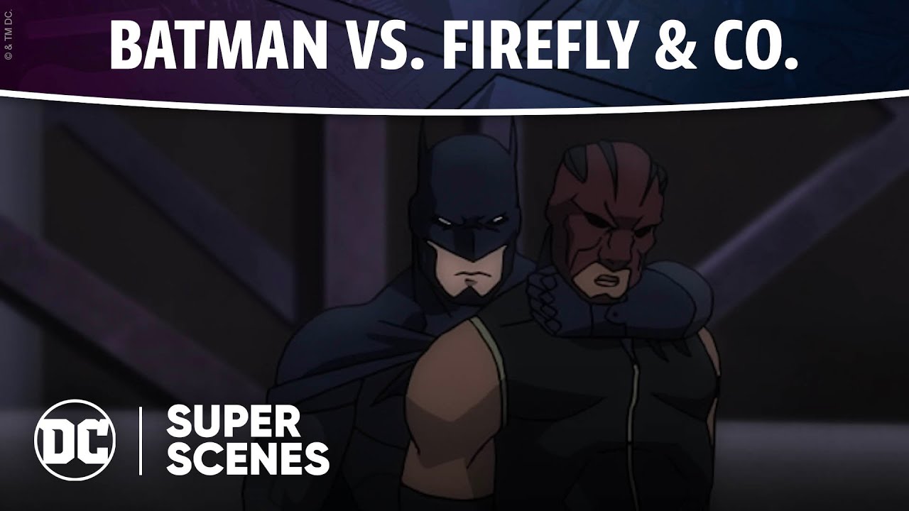 Batman: Bad Blood - Batman vs. Firefly & Co. | Super Scenes | DC