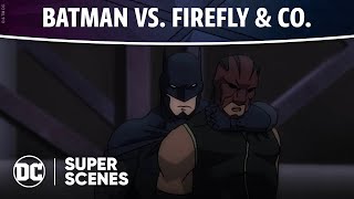Batman: Bad Blood - Batman vs. Firefly & Co. | Super Scenes | DC - YouTube