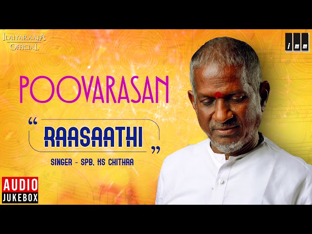 Poovarasan Movie Songs | Raasaathi | SPB | KS Chithra | Karthik |  Ilaiyaraaja Official class=