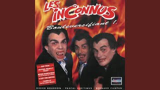 Video voorbeeld van "Les Inconnus - C'est toi que je t'aime (Negra bouch' beat)"