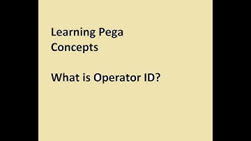 What is Operator ID in pega? #operatorid #pega #education