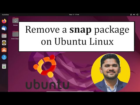 How to Remove a snap package on Ubuntu Linux | Amit Thinks