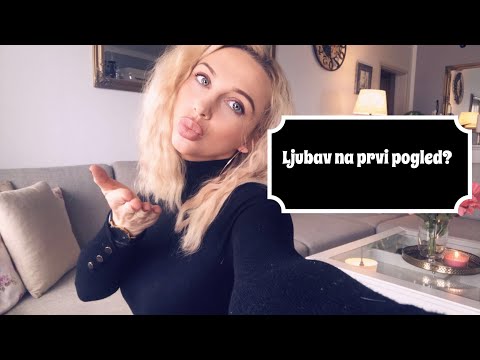 Video: Postoji Li Ljubav Na Prvi Pogled