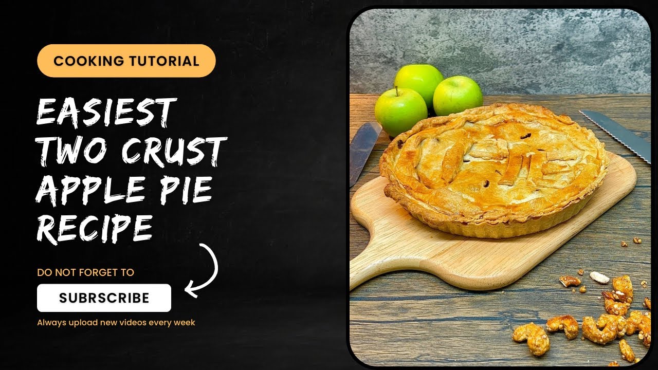 TWO CRUST APPLE PIE LIGHT YUMMY YouTube TWO CRUST APPLE PIE LIGHT YUMMY YouTube
