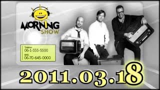 Class FM Morning Show 2011 03 18 (Reggeli show VV villából a Minden Gyerek Lakjon Jól alapítványért)