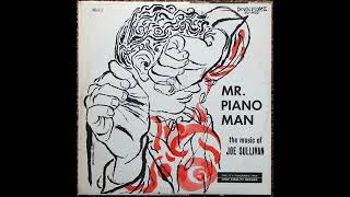 Joe Sullivan – Mr  Piano Man (1956)