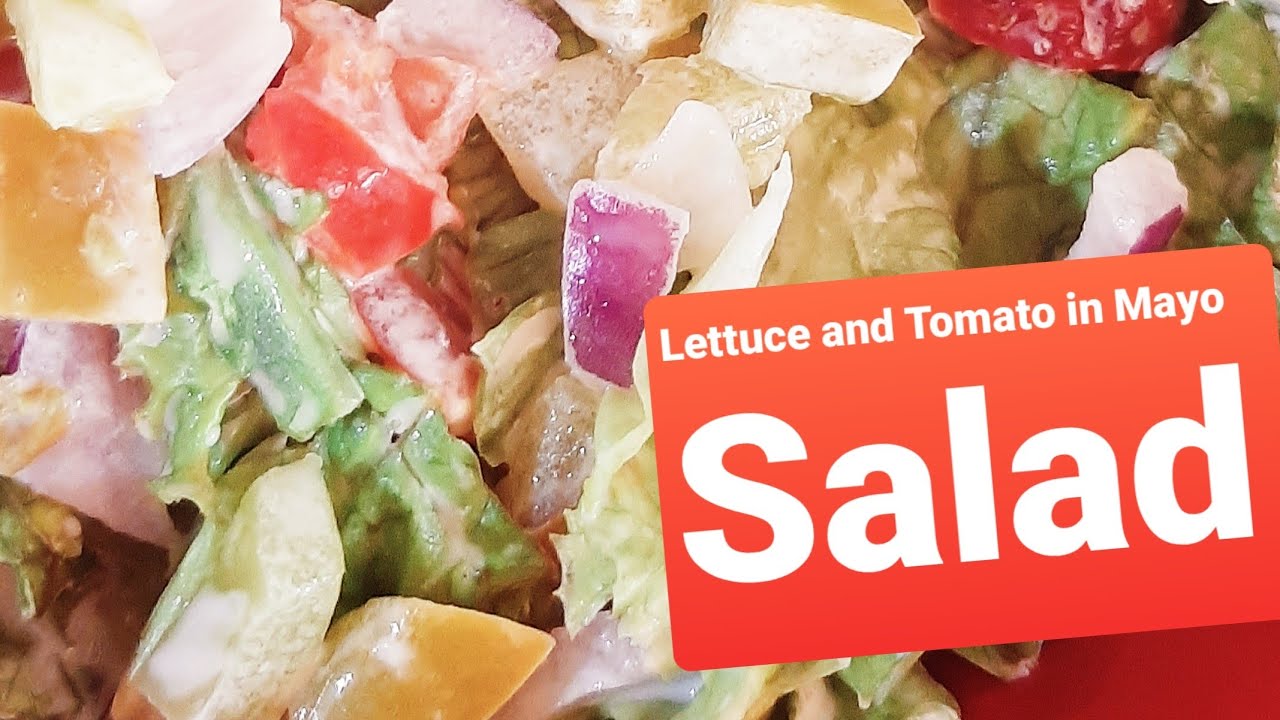 LETTUCE and TOMATO in MAYO SALAD/ 5 Ingredients Only EasySalad 