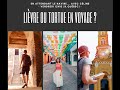 Tesvous livre ou tortue en voyage 