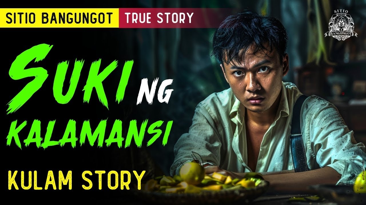 Suki ng Kalamansi Horror Story - Tagalog Horror Story (True Story)