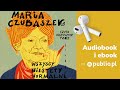 Wszyscy niestety normalni. Maria Czubaszek. Audiobook PL [Felietony]