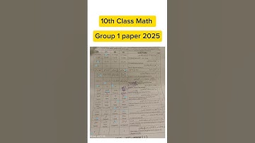 10th Class Math group 1 paper 2025 class 10 math paper morning time
