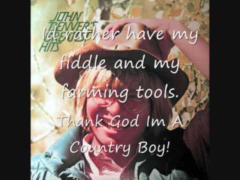 "Thank God Im A Country Boy" Lyrics