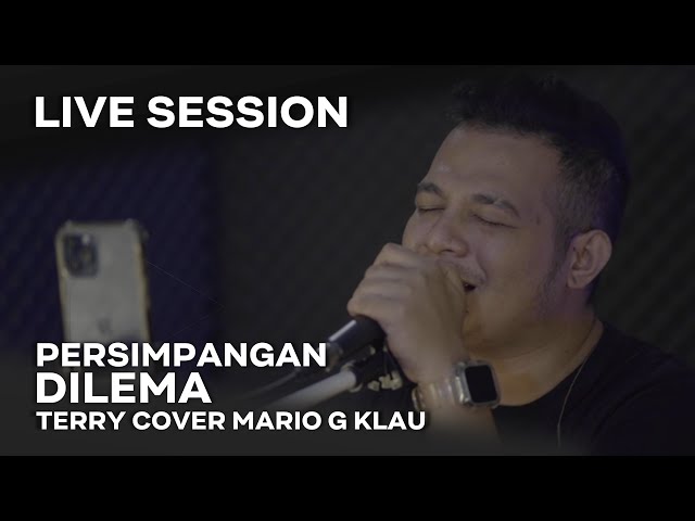 TERRY - Persimpangan Dilema [MGK LIVE SESSION] class=