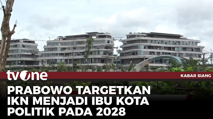 Pemerintah Kebut Pembangunan IKN | Kabar Siang tvOne