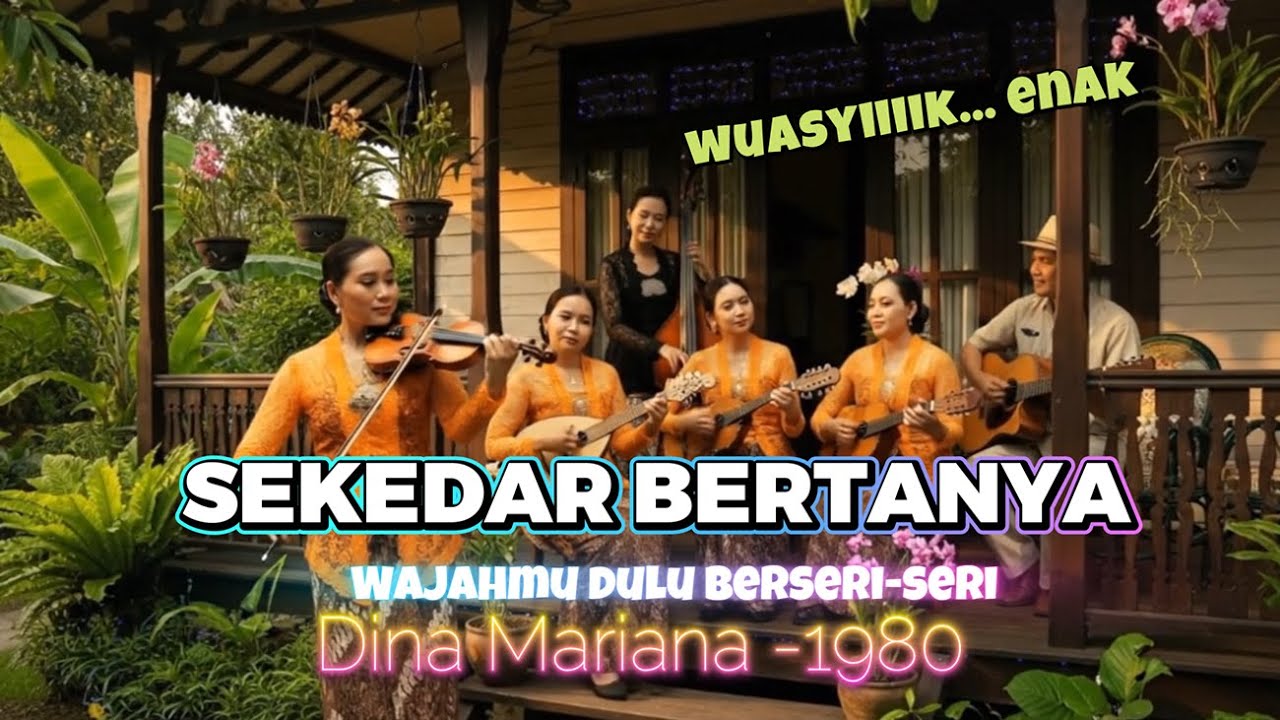 🎵 SEKEDAR BERTANYA – Dina Mariana | Cover Versi Keroncong Klasik – Pelintas Waktu-Cover Ai