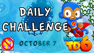 Bloons TD 6 Daily Challenge | Blue | No hero No MK No Powers Used | October 7 2022