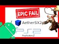AetherSX2 un gran desastre, es cada vez peor. No os fieis de la versión Google PlayStore